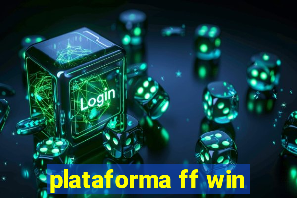 plataforma ff win